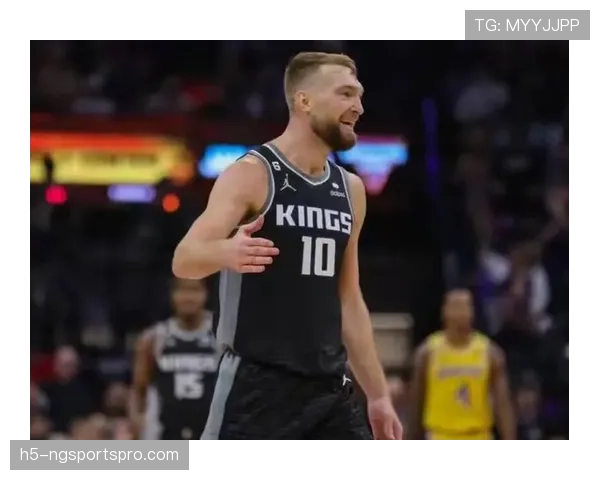 多曼塔斯·萨博尼斯挡拆拉开空间助攻提升球队进攻效率